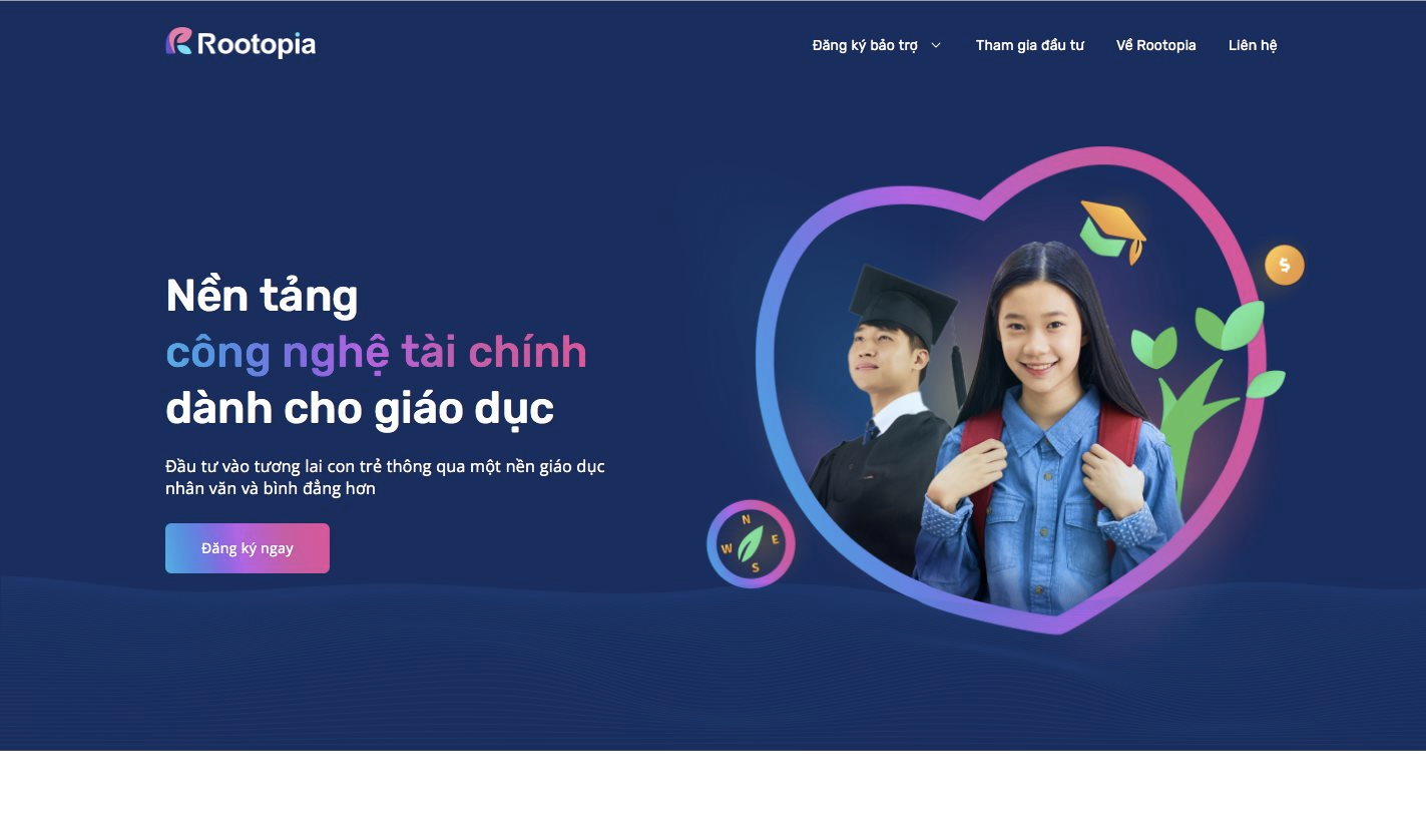 Nền tảng cho vay học phí Rootopia nhận 1 triệu USD đầu tư từ các quỹ Genesia Ventures, ThinkZone Ventures và BK Fund