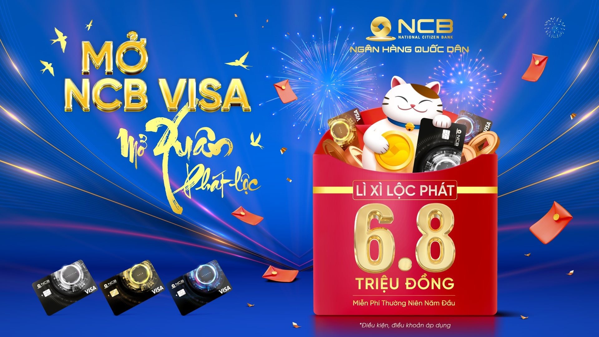 Mở thẻ Visa, nhận quà ưu đãi lộc phát từ NCB