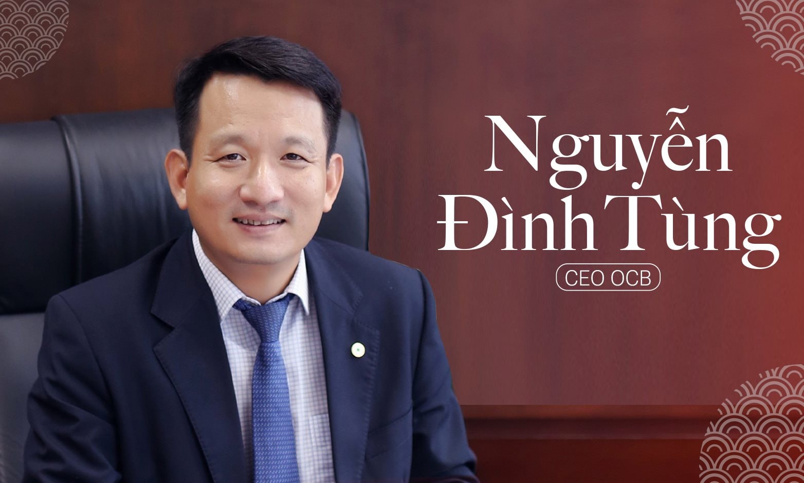 CEO OCB Nguyễn Đình Tùng: Biến động năm 2022 còn khốc liệt hơn giai đoạn 2008 – 2009 nhưng tâm thế của ngành ngân hàng đã khác