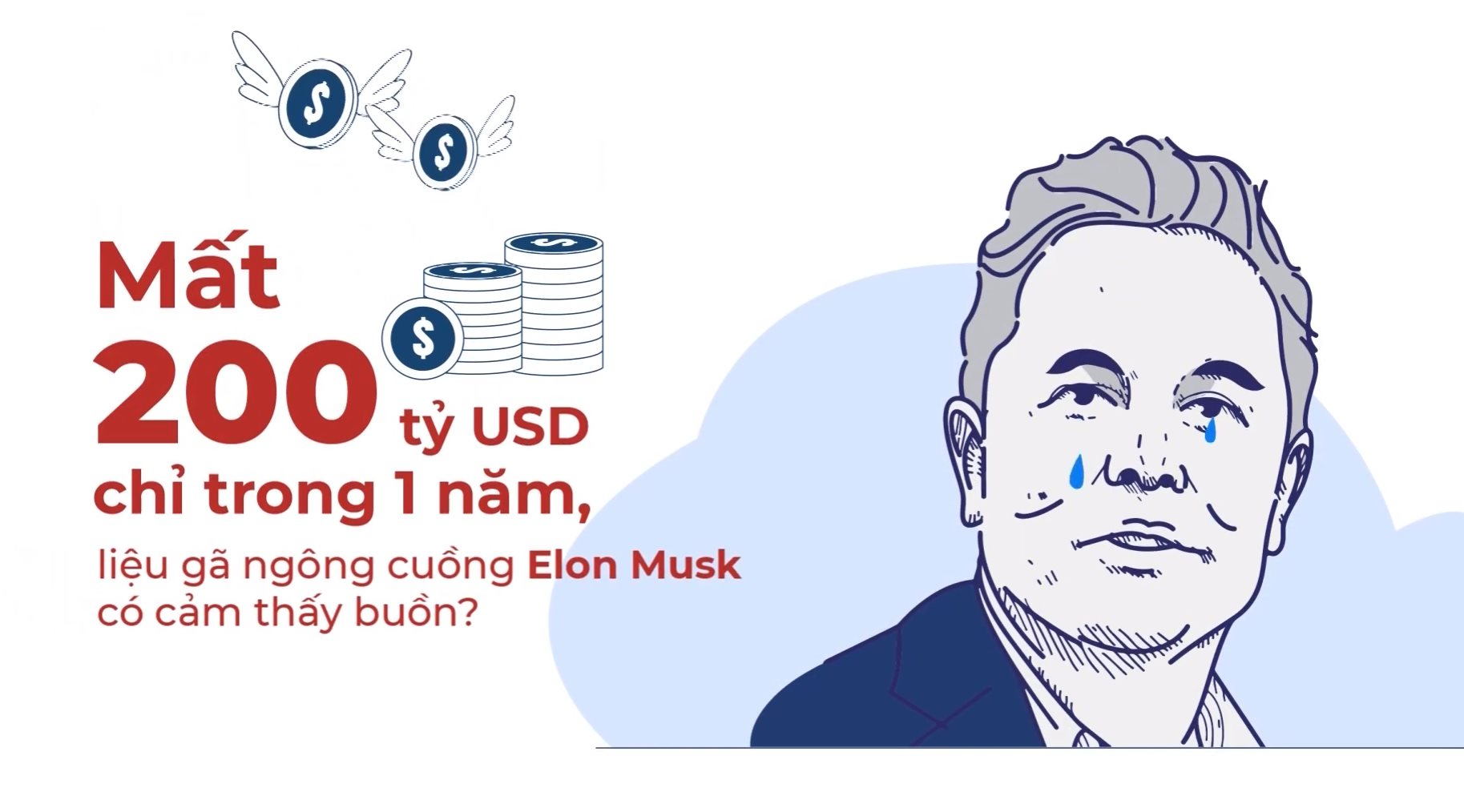 Đây là lý do tại sao mất 200 tỷ USD mà "gã ngông cuồng" Elon Musk vẫn bình chân như vại