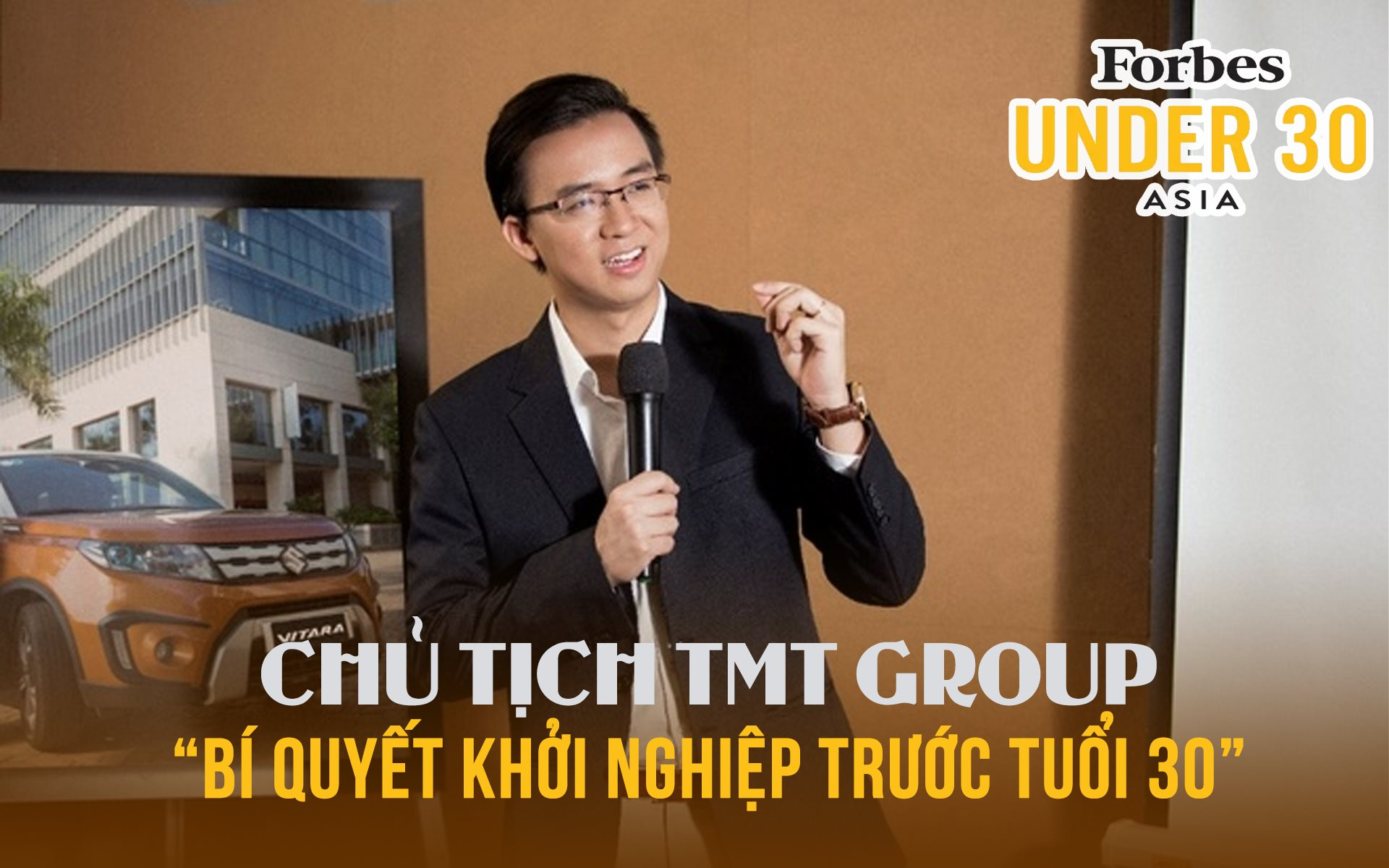 Chủ tịch Việt lọt Top Forbes 30 under 30 Asia tiết lộ: "Bí mật" đằng sau chuỗi Phở 24 đình đám và 6 "la bàn" ai cũng cần biết để đạt thành công