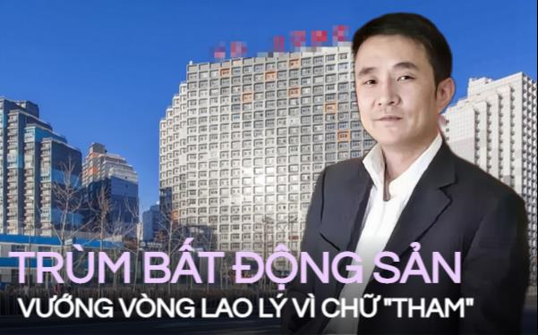 Thợ sửa xe thành ông trùm bất động sản nhờ thắng lớn từ lô đất hoang gần đường vành đai nhưng cuối đời lại vướng vòng lao lý chỉ vì một chữ "tham" 