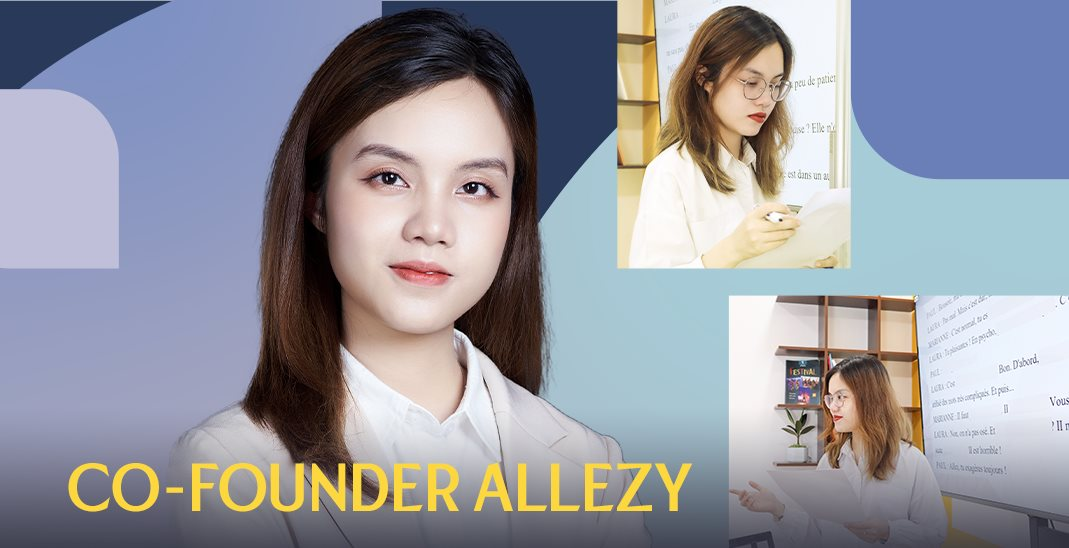 CEO 9x kể chuyện mở trung tâm tiếng Pháp: Khởi đầu vỏn vẹn 2 lớp học, tăng trưởng gấp đôi ngay trong dịch Covid, nói “không” với làm xổi trong kinh doanh giáo dục