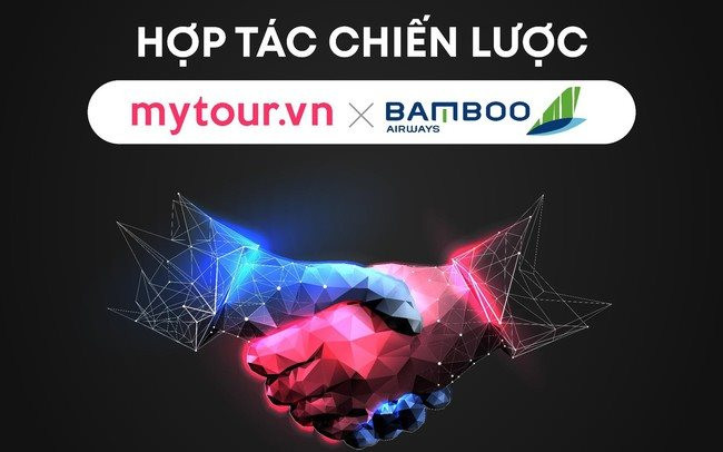 Hợp tác chiến lược giữa Mytour và Bamboo - Từng bước phát triển du lịch Việt