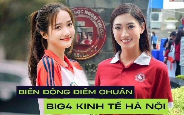 Biến động điểm chuẩn của 4 ‘ông lớn kinh tế’ 3 năm gần đây: Một ngành hot từng tăng đến 4 điểm/năm, nhiều ngành 9,5 điểm/môn mới đỗ