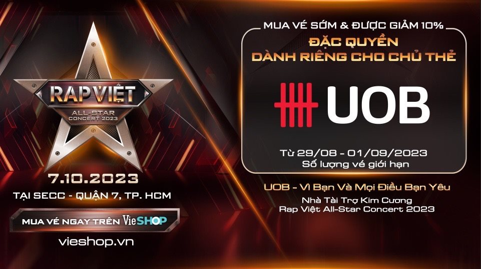 Chủ thẻ UOB tại Việt Nam được hưởng đặc quyền mua vé sớm Rap Việt All-Star Concert 2023
