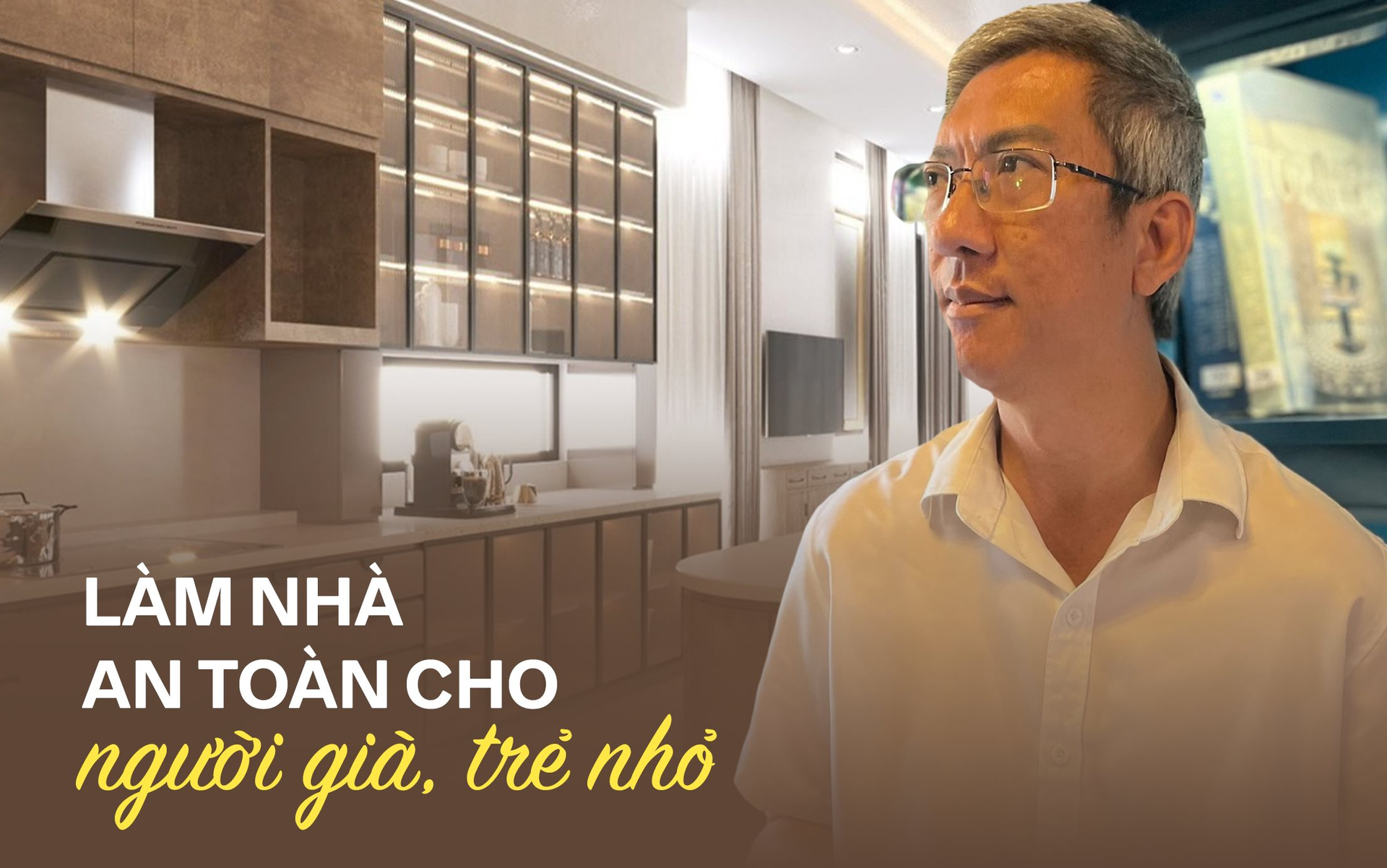 KTS Phạm Ngọc Thiên Ân: “Trong bố trí không gian nhà ở an toàn, người già và trẻ nhỏ dễ bị tổn thương nhất” 