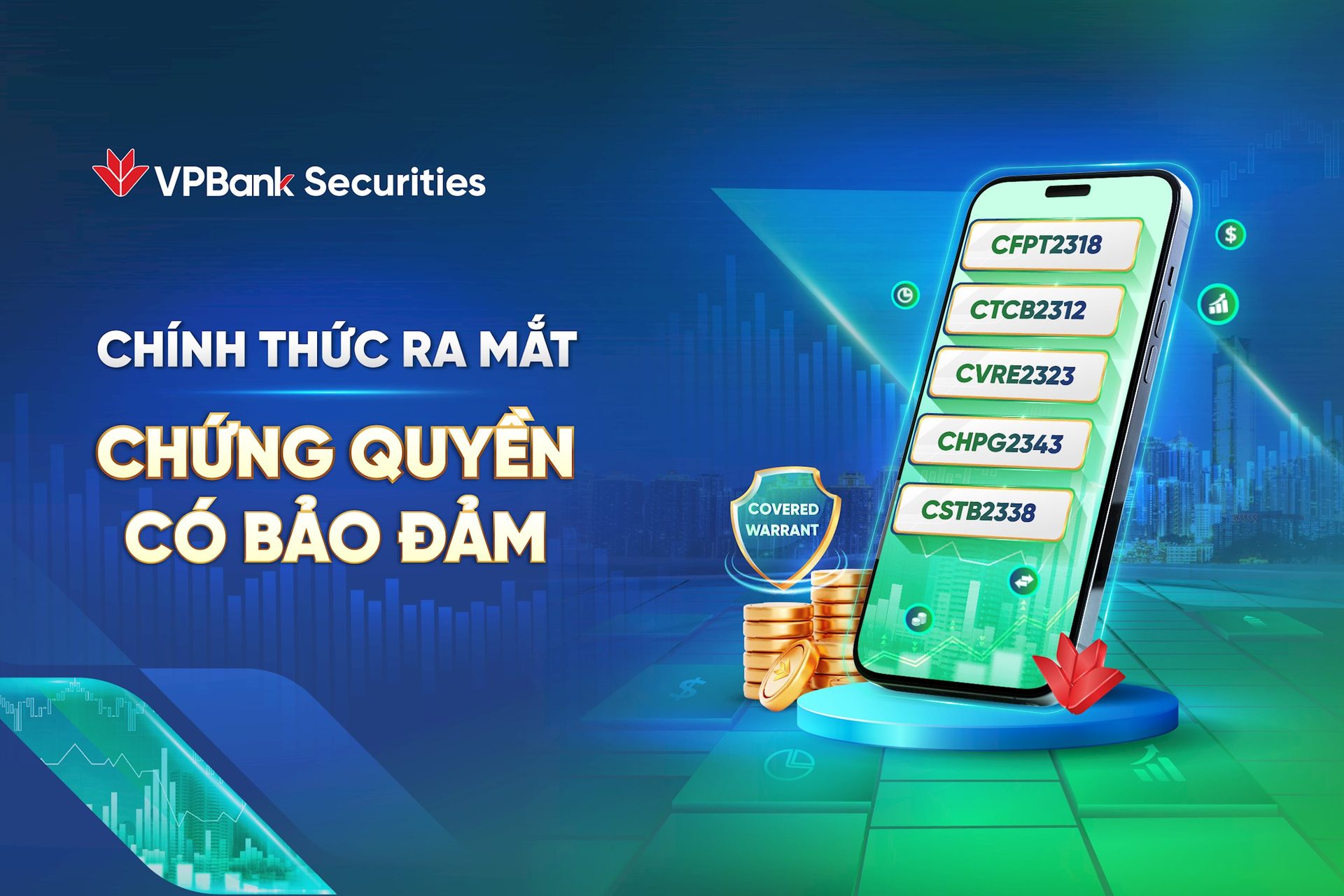 Ra mắt 5 mã chứng quyền do VPBankS phát hành