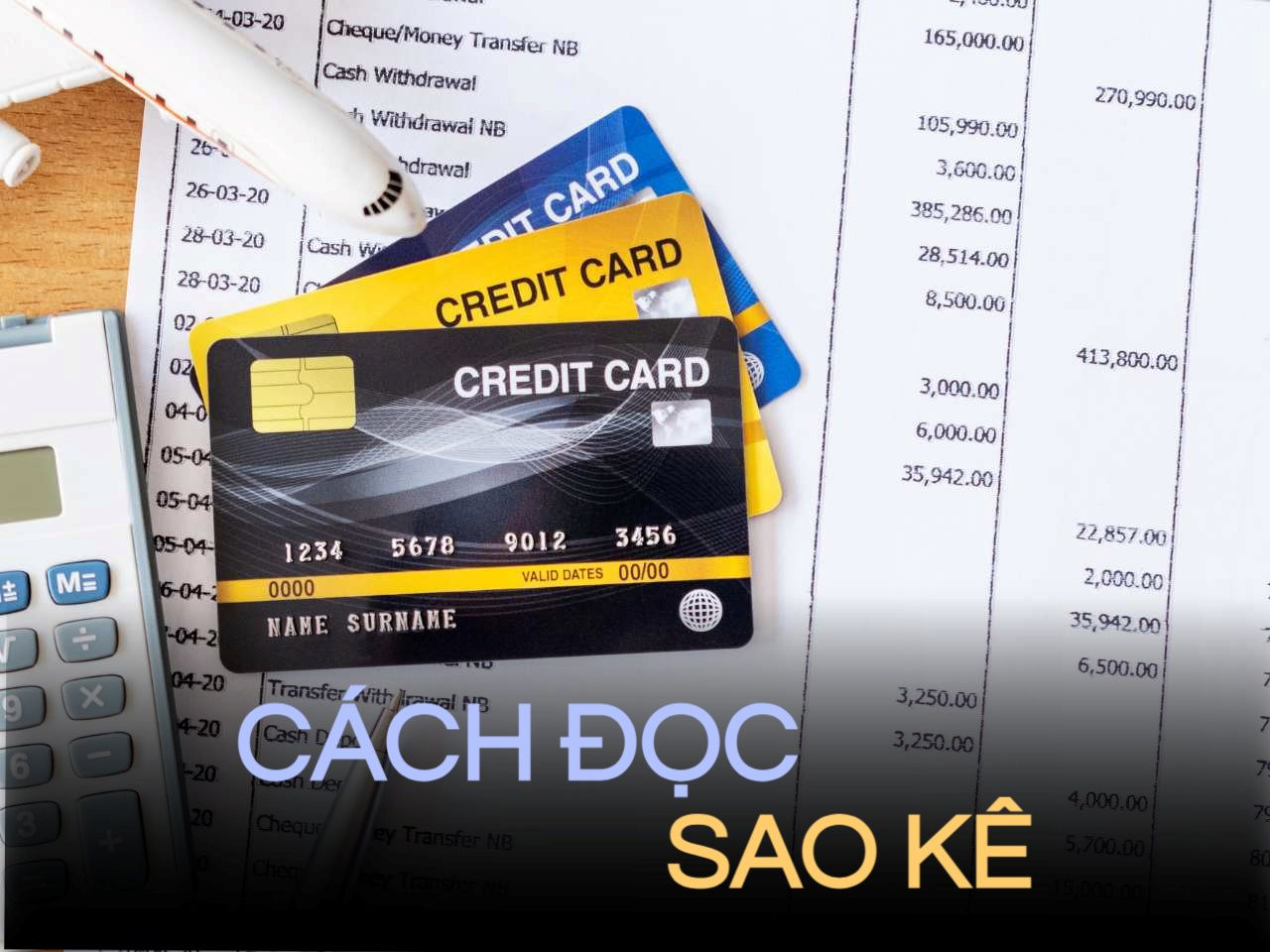 Hướng dẫn cách đọc sao kê tài khoản ngân hàng chi tiết từ A-Z, nhìn phát hiểu ngay!