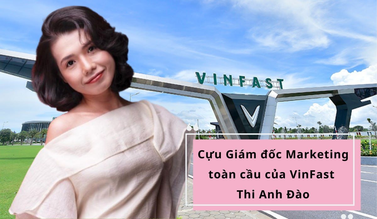 Cựu Giám đốc Marketing toàn cầu của VinFast Thi Anh Đào kể chuyện Vingroup xây dựng “sức mạnh cộng sinh”: Từng có một thời gian thị trường nước ngoài thấy khó hiểu với cách vận hành của VinFast