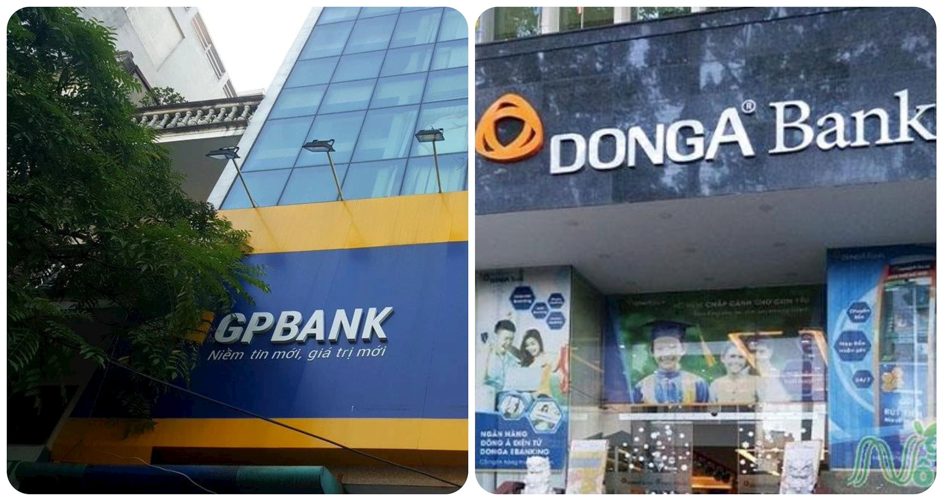 NHNN sẽ tiến hành chuyển giao GPBank và Dong A Bank, hai ngân hàng nào tiếp nhận?