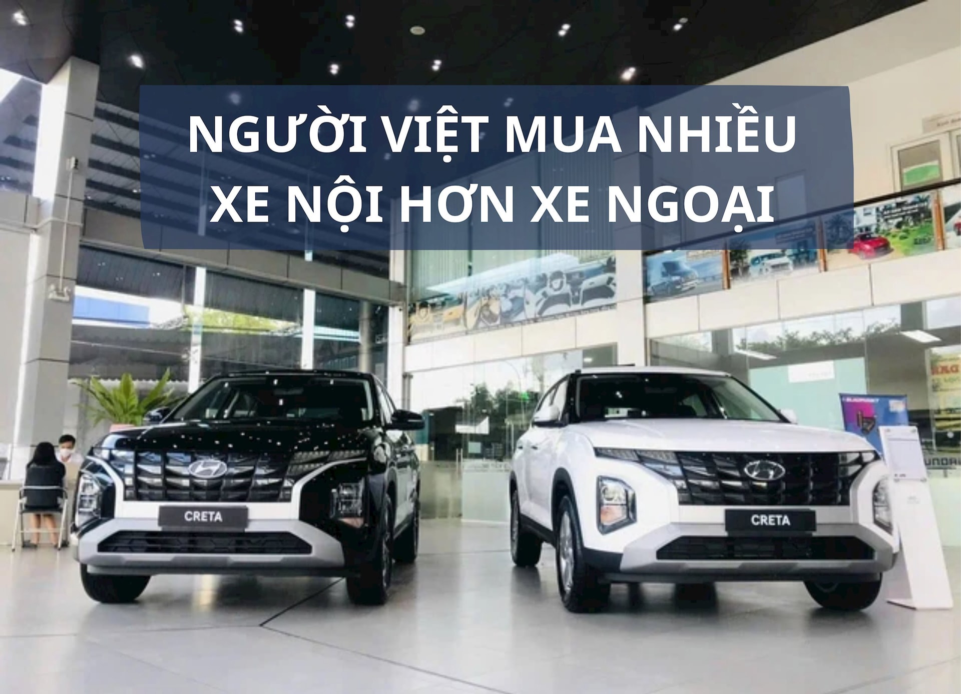 Thị trường ô tô tăng tốc nhờ chính sách giảm 50% phí trước bạ, người Việt tiếp tục chuộng xe nội hơn xe ngoại