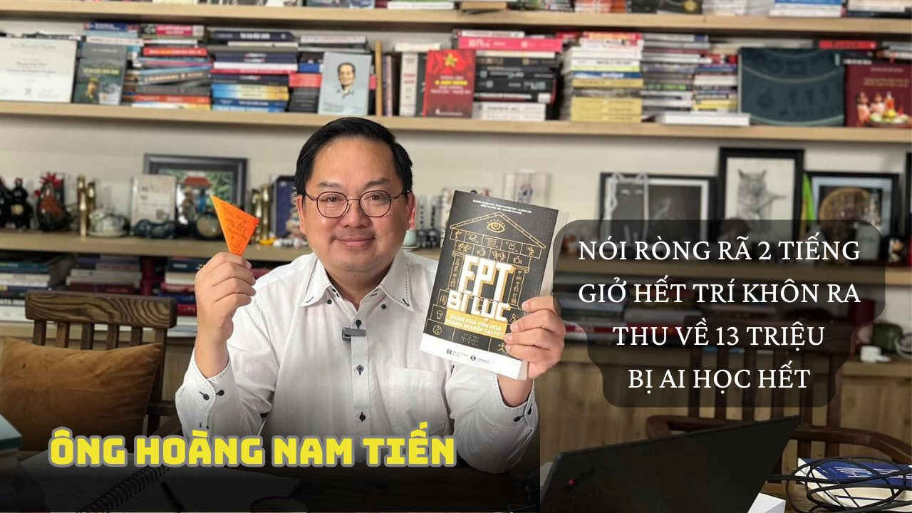 Chuyện livestream bán sách của ông Hoàng Nam Tiến: Nói ròng rã 2 tiếng, giở hết trí khôn ra, thu về 13 triệu, bị AI học hết