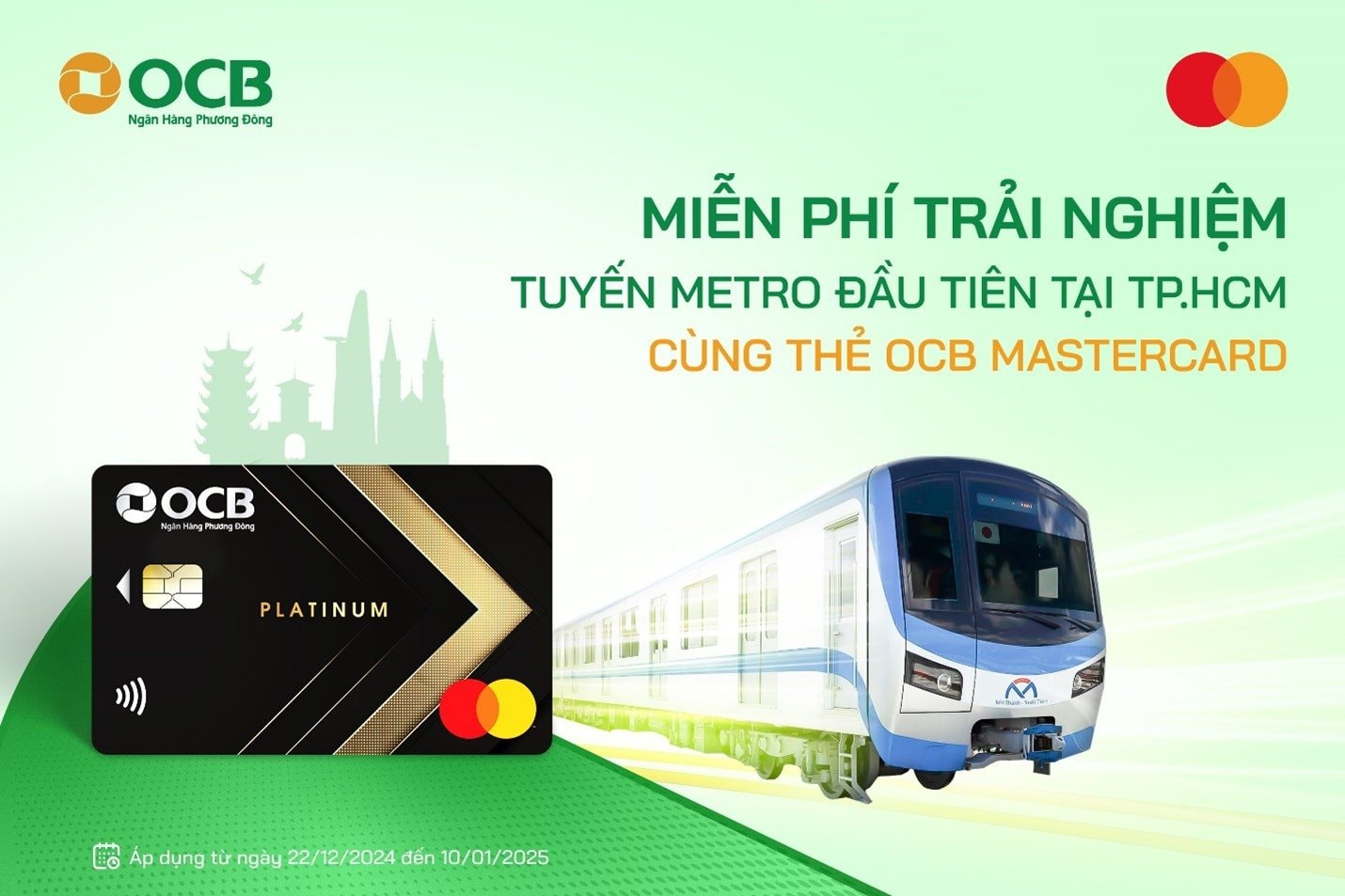 Trải nghiệm miễn phí tuyến Metro đầu tiên tại TP.Hồ Chí Minh với thẻ OCB Mastercard