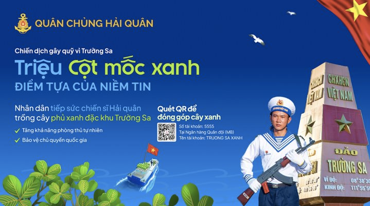Phát động chiến dịch “Triệu cột mốc xanh” gây quỹ trồng cây phủ xanh đặc khu Trường Sa