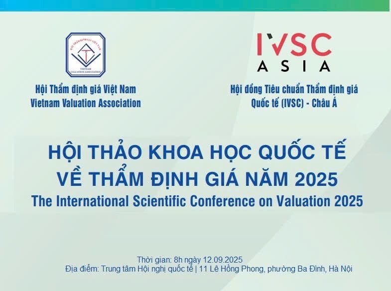 Hội thảo khoa học quốc tế về thẩm định giá 2025 sắp diễn ra tại Hà Nội