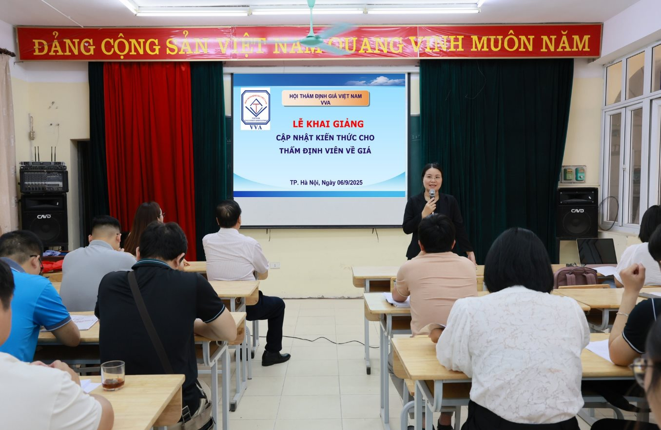 Hội Thẩm định giá Việt Nam tổ chức khai giảng 2 lớp cập nhật kiến thức nghiệp vụ thẩm định giá tại Hà Nội