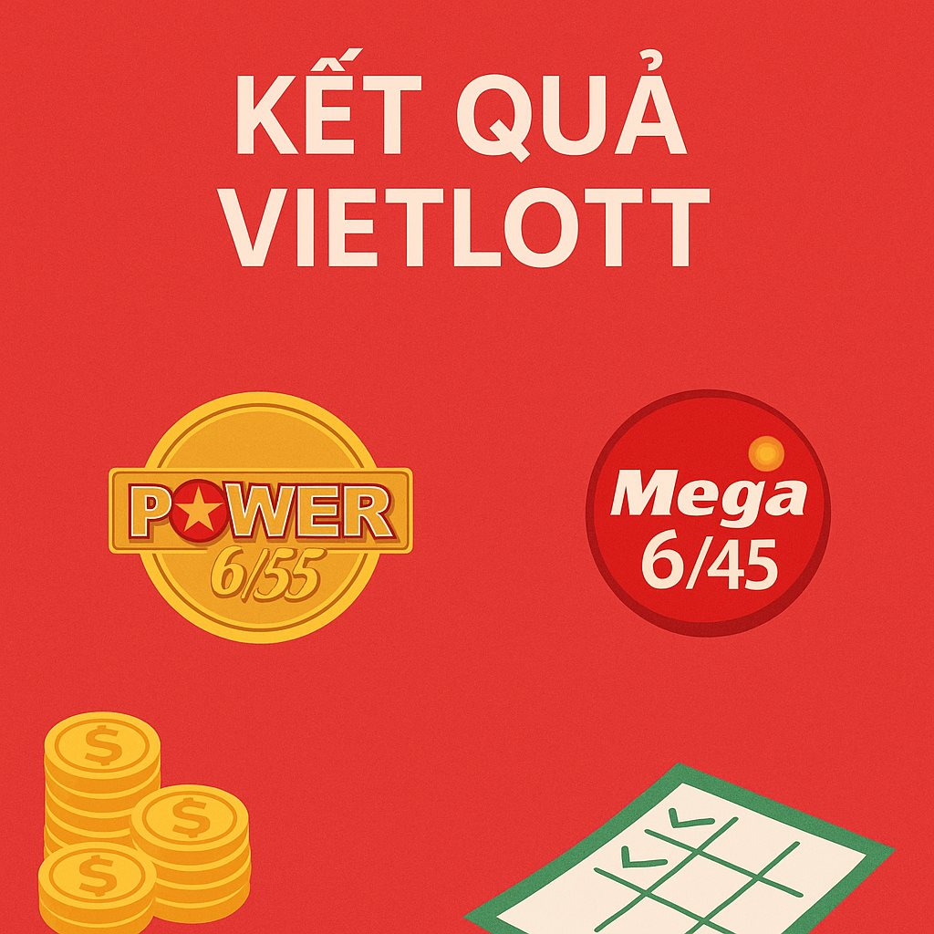 Kết quả Vietlott 11/9: Power 6/55 và Mega 6/45 tăng lên 144 tỉ đồng