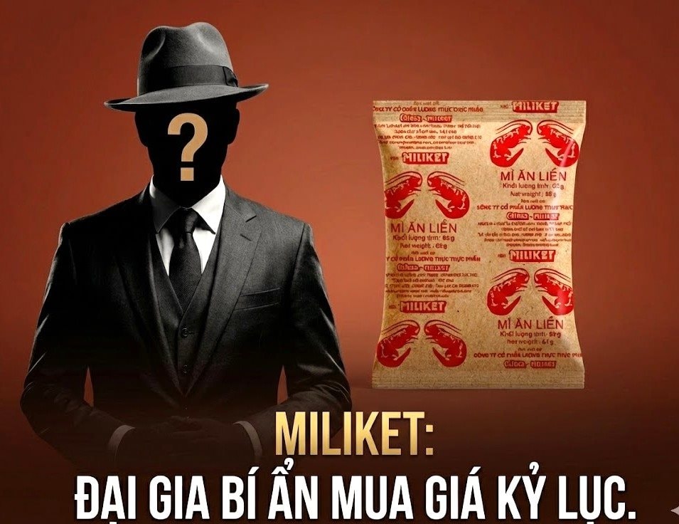 Chồng đủ 206 tỷ 'tiền tươi', đại gia bí ẩn mua Miliket giá hơn 200.000 đồng/cp, định giá 1.000 tỷ đồng cho hãng mì 2 tôm