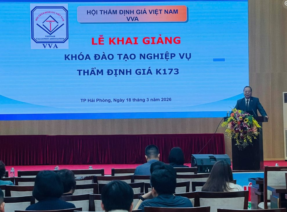 Khai giảng khóa đào tạo nghiệp vụ thẩm định giá K173 tại Hải Phòng