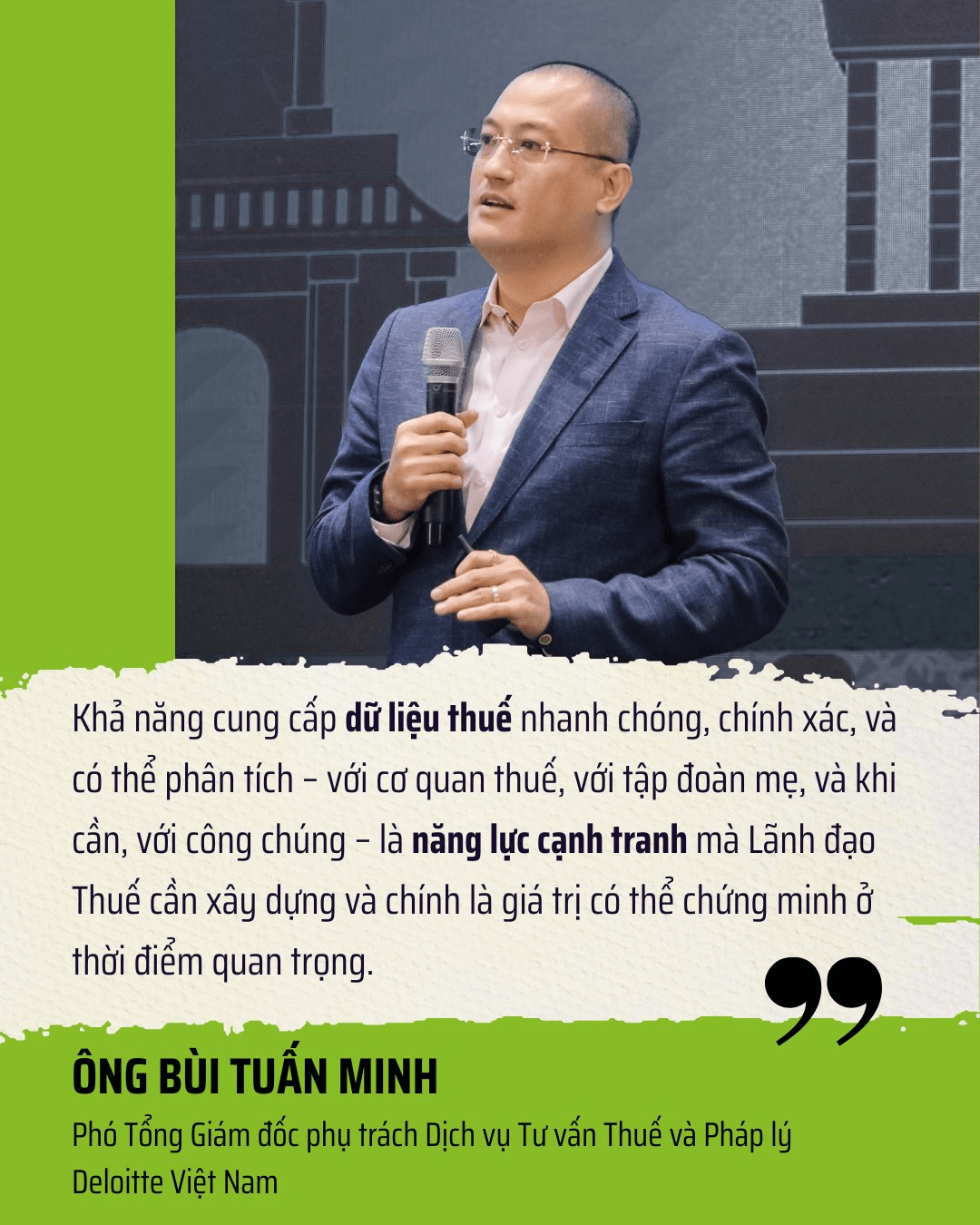 kha-nang-cung-cap-du-lieu-thue-nhanh-chong-chinh-xac-va-co-the-phan-tich-voi-co-quan-thue-voi-tap-doan-me-va-khi-can-voi-cong-chung-la-nang-luc-canh-tranh-ma-lanh-dao-thue-can-xay-dung-va-2-.png
