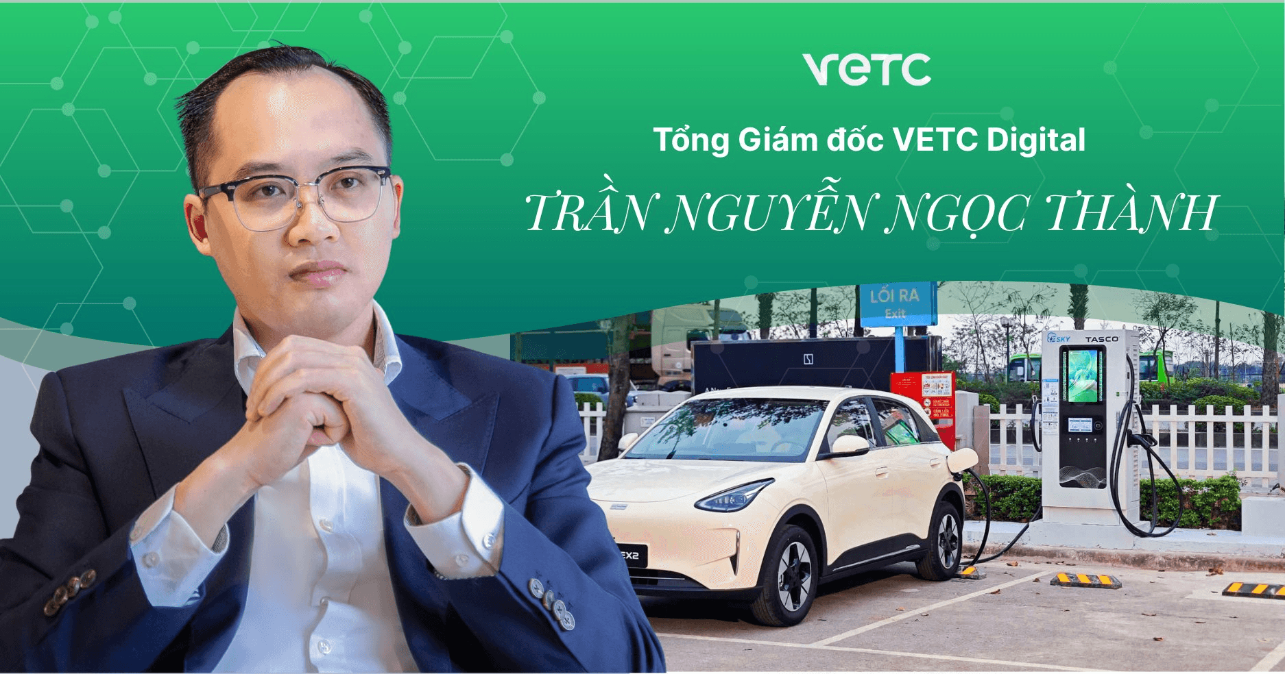 Từ thu phí không dừng đến Trạm sạc: VETC viết tiếp vai trò 'người kết nối'