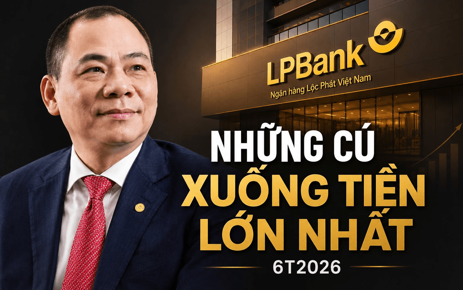 Thương vụ mua 4,9% LPBank của ông Phạm Nhật Vượng nằm ở đâu trong những cú xuống tiền lớn nhất nửa đầu năm?