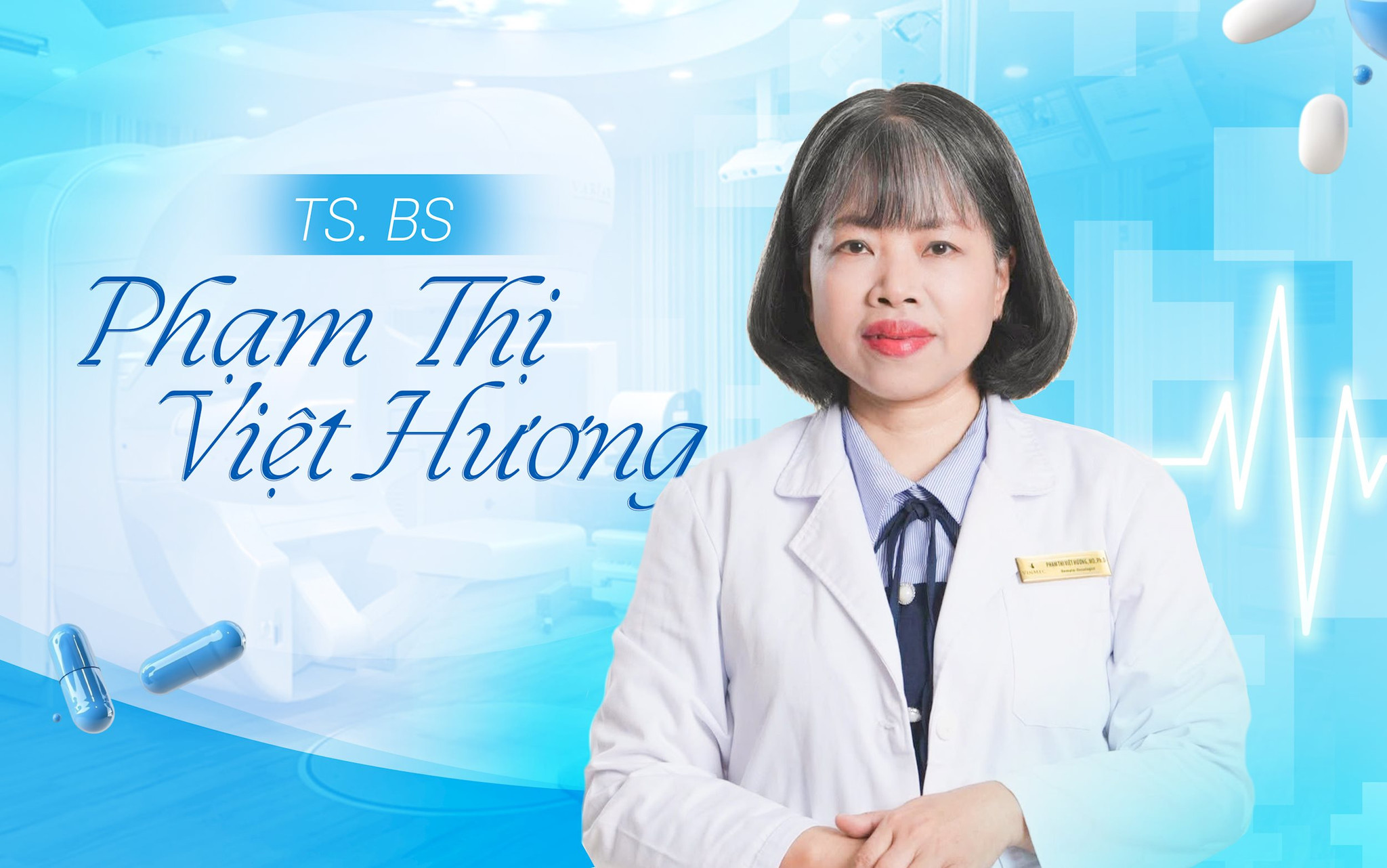 Nữ Tiến sĩ gần 30 năm điều trị bệnh bị coi là “án tử”, góp sức đưa kỹ thuật hiếm trên thế giới triển khai tại Việt Nam: “Nhiều bệnh nhân nhận hoá đơn thuốc mà không tin giá rẻ đến vậy”