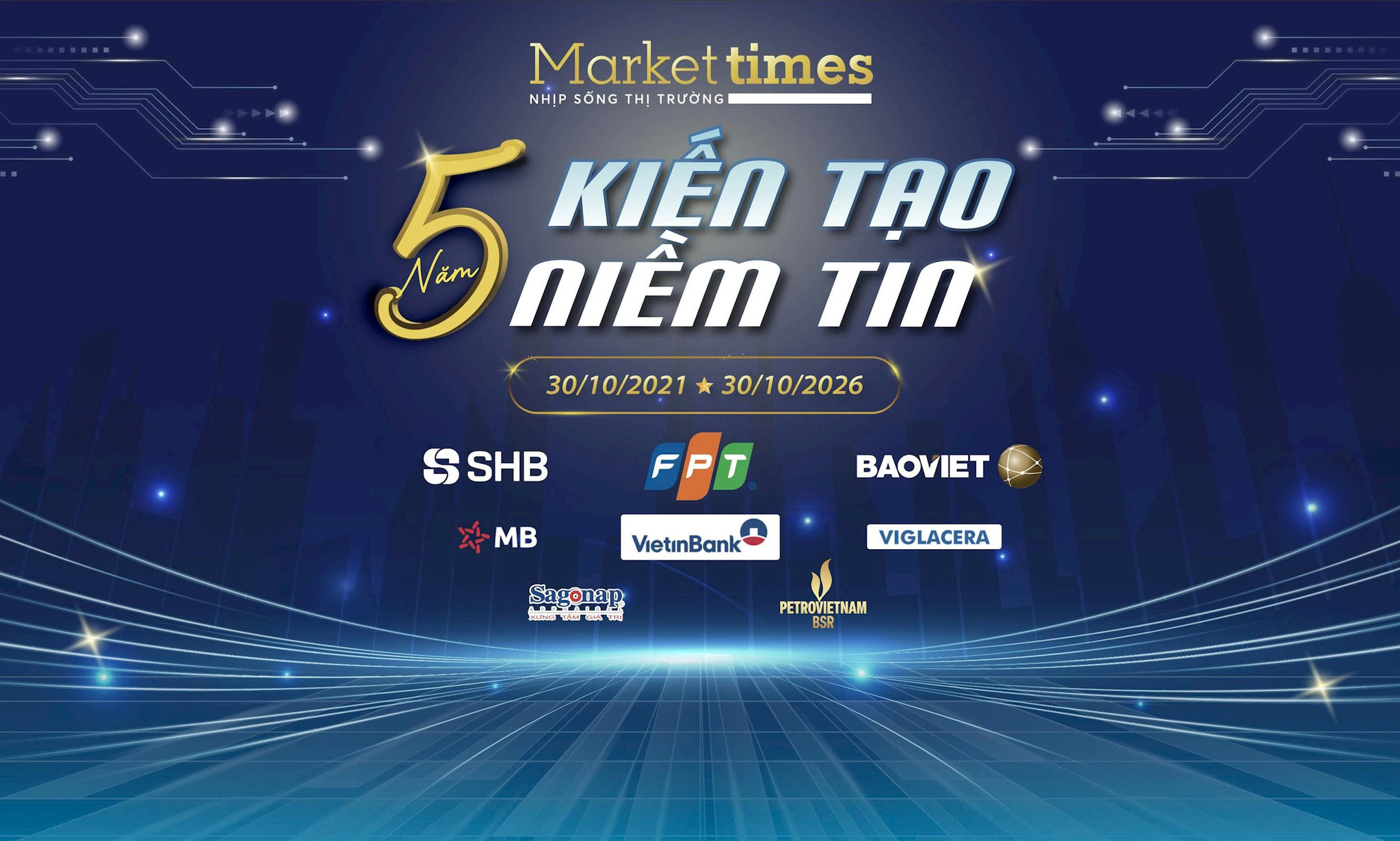Ngày mai (30/10) diễn ra Lễ kỷ niệm 5 năm thành lập MarketTimes
