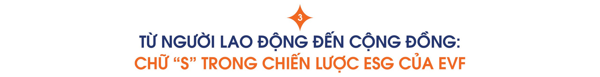 TỪ NGƯỜI LAO ĐỘNG ĐẾN CỘNG ĐỒNG: CHỮ “S” TRONG CHIẾN LƯỢC ESG CỦA EVF