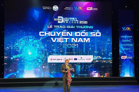 Vietnam Digital Awards 2021: Vinh danh 53 tổ chức chuyển đổi số xuất sắc