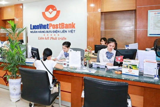 LienVietPostBank - lãi lớn nhưng dòng tiền kinh doanh và đầu tư bị âm 