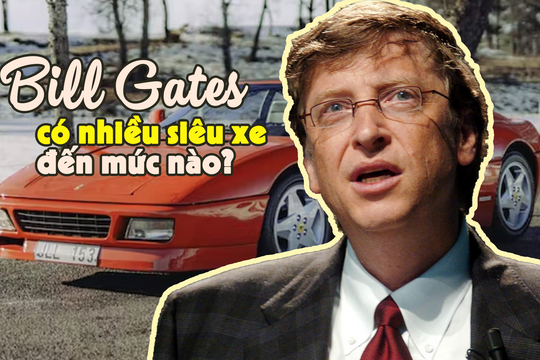 Nhà để xe của Microsoft tiết lộ điều ít biết về lối sống của Bill Gates: Không tiết kiệm và giản dị như mọi người vẫn nghĩ