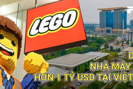 Sếp LEGO và những điều chưa kể về việc đặt nhà máy bền vững lớn nhất thế giới tại Việt Nam 