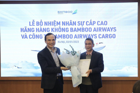 Bamboo Airways bổ nhiệm tân Phó Tổng Giám đốc, chính thức ra mắt Công ty Hàng hóa Hàng không Tre Việt, nhảy vào lĩnh vực vận chuyển hàng hóa