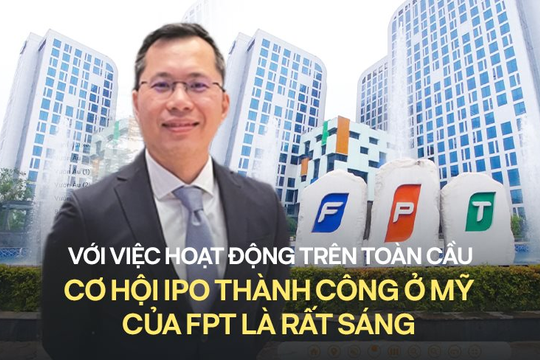 “Ông bầu” gốc Việt đã lăng xê thành công 60 DN lên sàn Mỹ: SPAC không hẳn là phương án tốt nhất cho các kỳ lân Việt nếu muốn IPO ở Mỹ