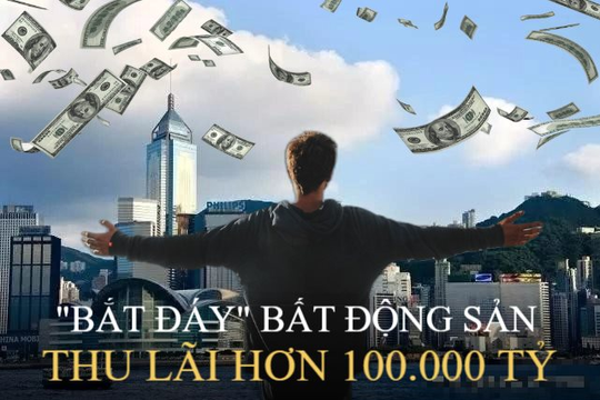 Bán đất do cha để lại bị nói là bất hiếu, chủ tịch tất tay thu lãi 100.000 tỷ đồng nhờ “bắt đáy”: Chiến thuật đơn giản nhưng ít người làm được