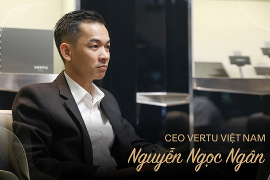 CEO Vertu Việt Nam: 'Điện thoại siêu sang vẫn bán chạy, dù kinh tế khó khăn đến mấy'