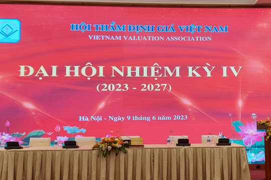 Sáng nay, Hội Thẩm định giá Việt Nam tổ chức Đại hội IV nhiệm kỳ 2023-2027