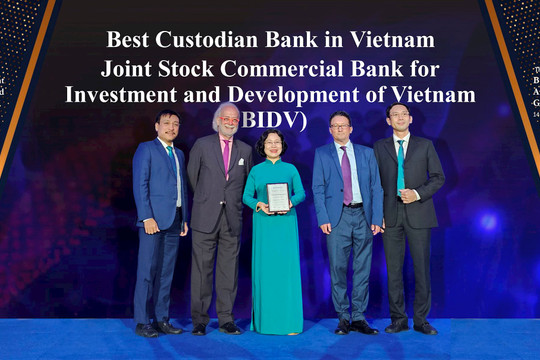 BIDV nhận giải thưởng “Ngân hàng Lưu ký - Giám sát tốt nhất Việt Nam” lần thứ 3 liên tiếp
