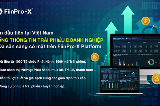 FiinGroup ra mắt Cổng thông tin trái phiếu FiinPro - X Bond Portal