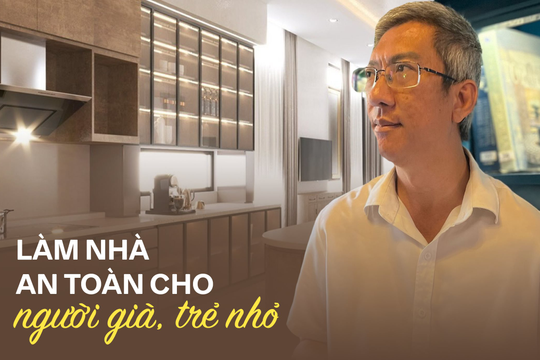 KTS Phạm Ngọc Thiên Ân: “Trong bố trí không gian nhà ở an toàn, người già và trẻ nhỏ dễ bị tổn thương nhất” 