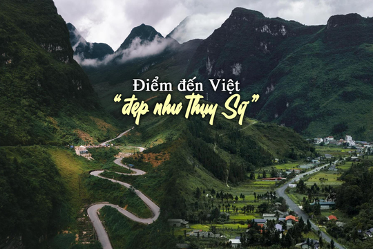Việt Nam có 1 điểm đến “nên thơ” như Thụy Sĩ, hút 143.000 lượt khách: Vừa rẻ vừa đẹp, không cần lằng nhằng làm visa