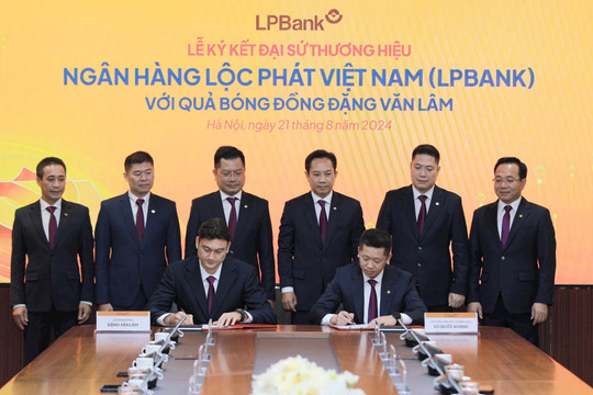 Thủ môn hàng đầu Việt Nam Đặng Văn Lâm được LPBank lựa chọn làm Đại sứ thương hiệu