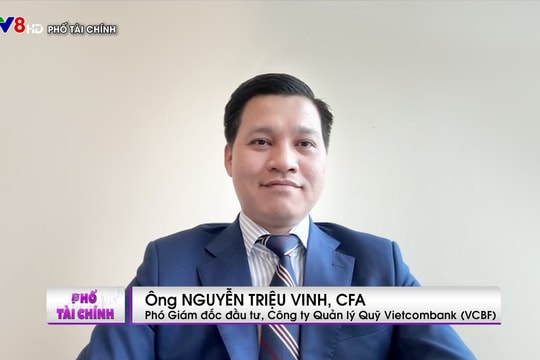 Chuyên gia VCBF: Môi trường vĩ mô hiện nay phù hợp cho việc phân bổ tài sản vào các tài sản rủi ro, bao gồm cổ phiếu