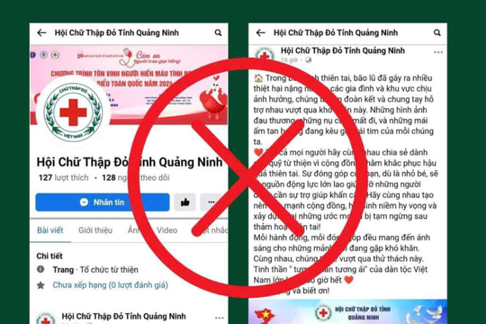 Cảnh báo Fanpage mạo danh Hội Chữ thập đỏ tỉnh Quảng Ninh lừa đảo kêu gọi quyên góp ủng hộ người dân vùng bão