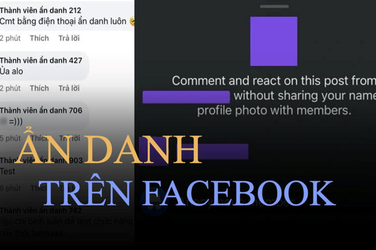 Tính năng mới của Facebook khiến cộng đồng lo ngại: Fake news, "ném đá giấu tay" liệu có lộng hành?