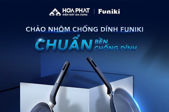 Funiki ra mắt bộ sưu tập chảo chống dính: Chuẩn bền, chuẩn chống dính