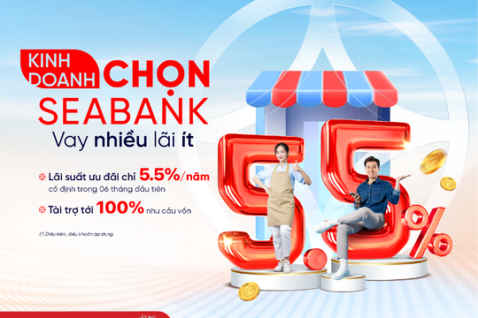 SeABank dành 5.000 tỷ đồng cho vay khách hàng cá nhân bổ sung vốn kinh doanh