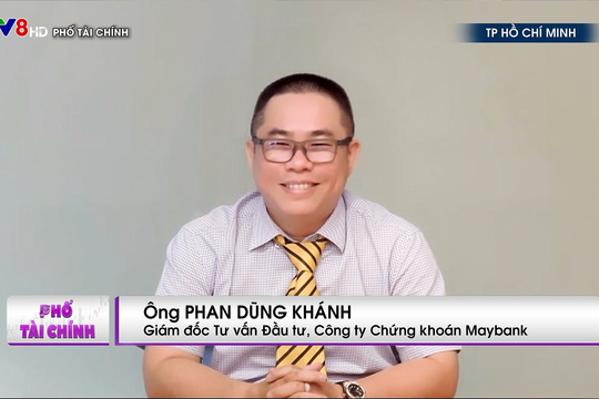 Giám đốc tư vấn đầu tư Chứng khoán Maybank: Triển vọng nâng hạng sẽ giúp thay đổi dòng vốn nước ngoài vào thị trường Việt Nam